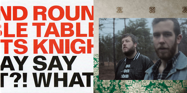 Album Review:  Round Table Knights - Say What?!