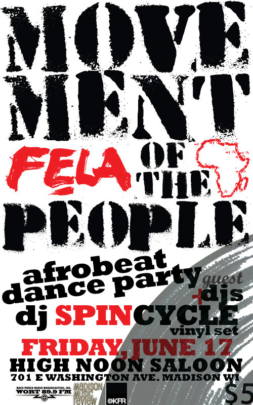 MOVEMENT of the PEOPLE Party - DJ SPINCYCLE, DJ PHIL MONEY  - Fri., June 17, 2011 - High Noon Saloon