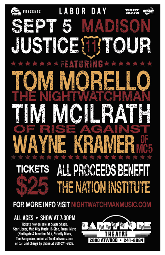 JUSTICE TOUR w/ TOM MORELLO, TIM McILRATH, WAYNE KRAMER - Mon., September 5, 2011 - Barrymore Theatre